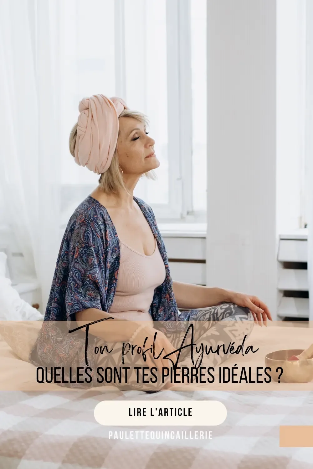 Quelles sont les pierres idéales selon ton profil ayurvéda ?