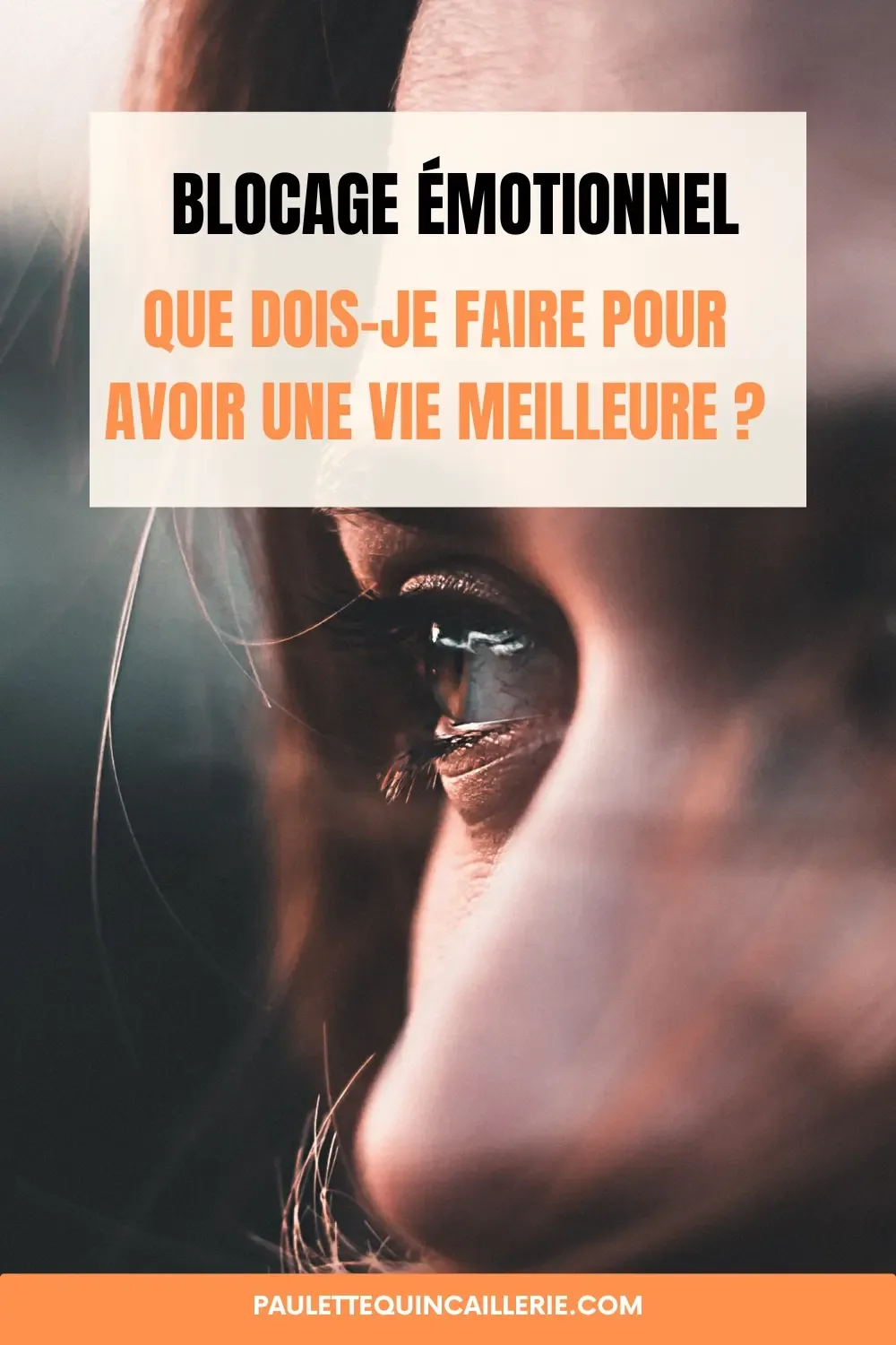 Blocage émotionnel