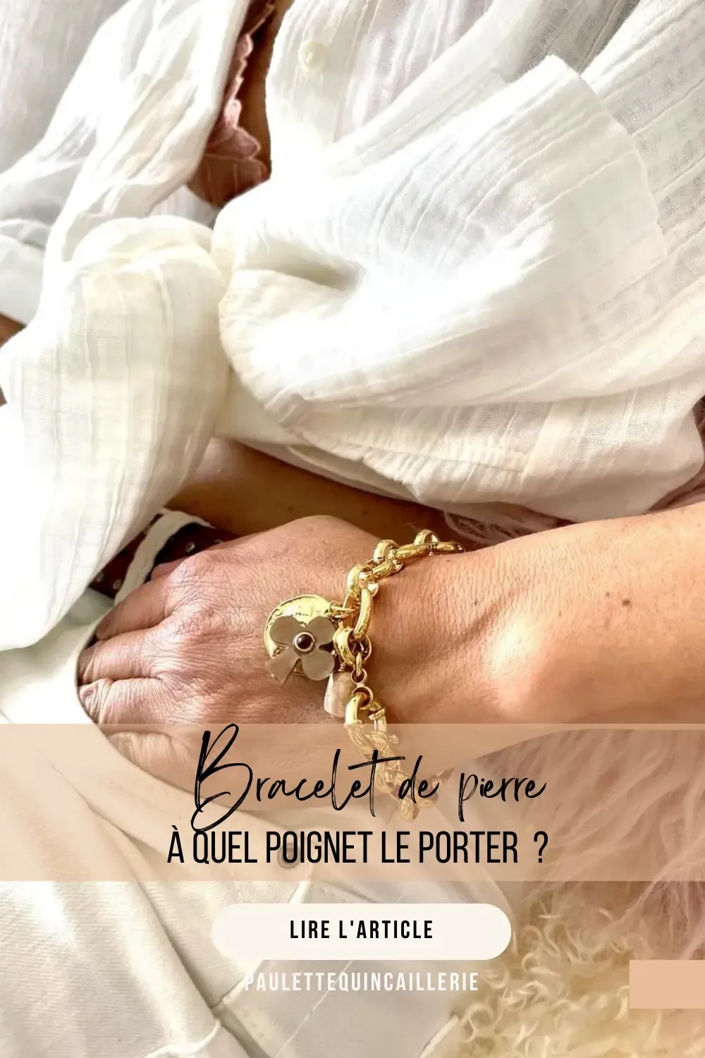 À quel poignet porter un bracelet de pierre en lithothérapie ?